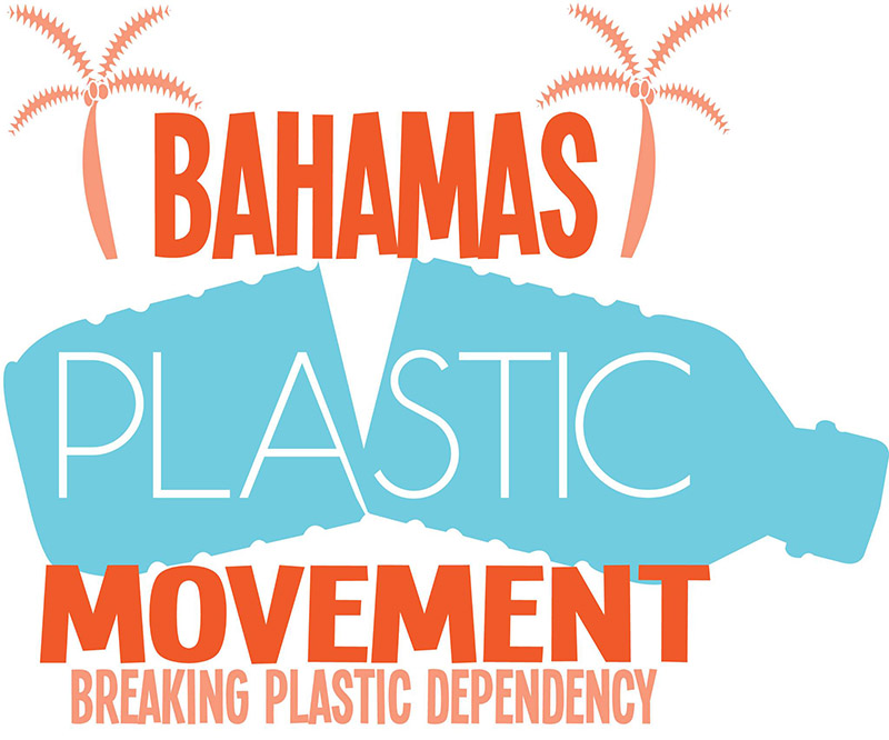 Bahamas Plastic Movement Breaking Plastic Dependency
